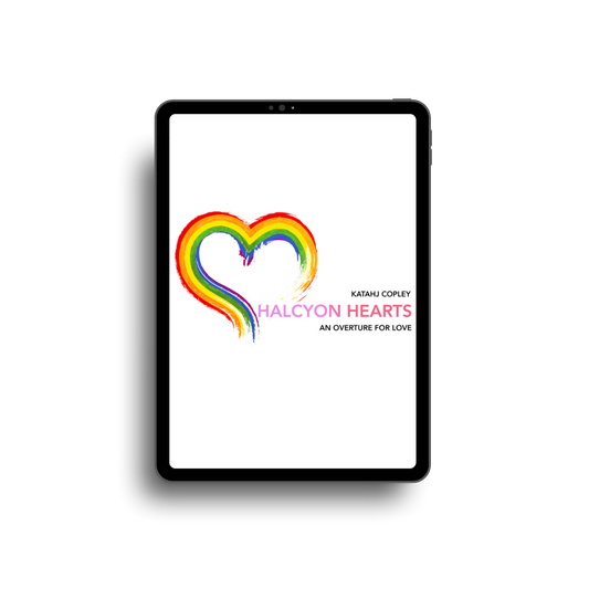 Halcyon Hearts (Digital Score and PDF)