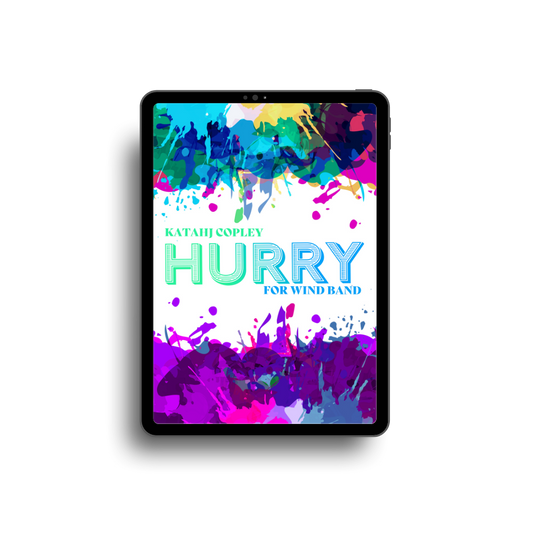 HURRY (Digital Score and PDF)